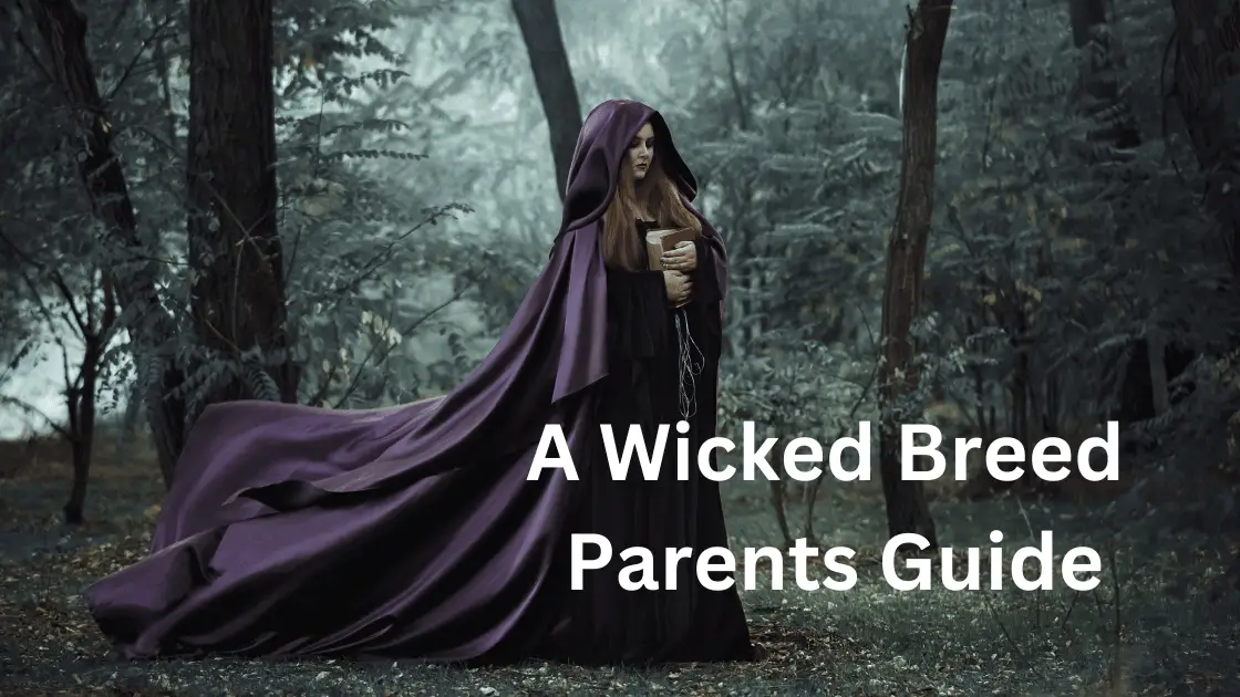 A Wicked Breed Parents Guide.