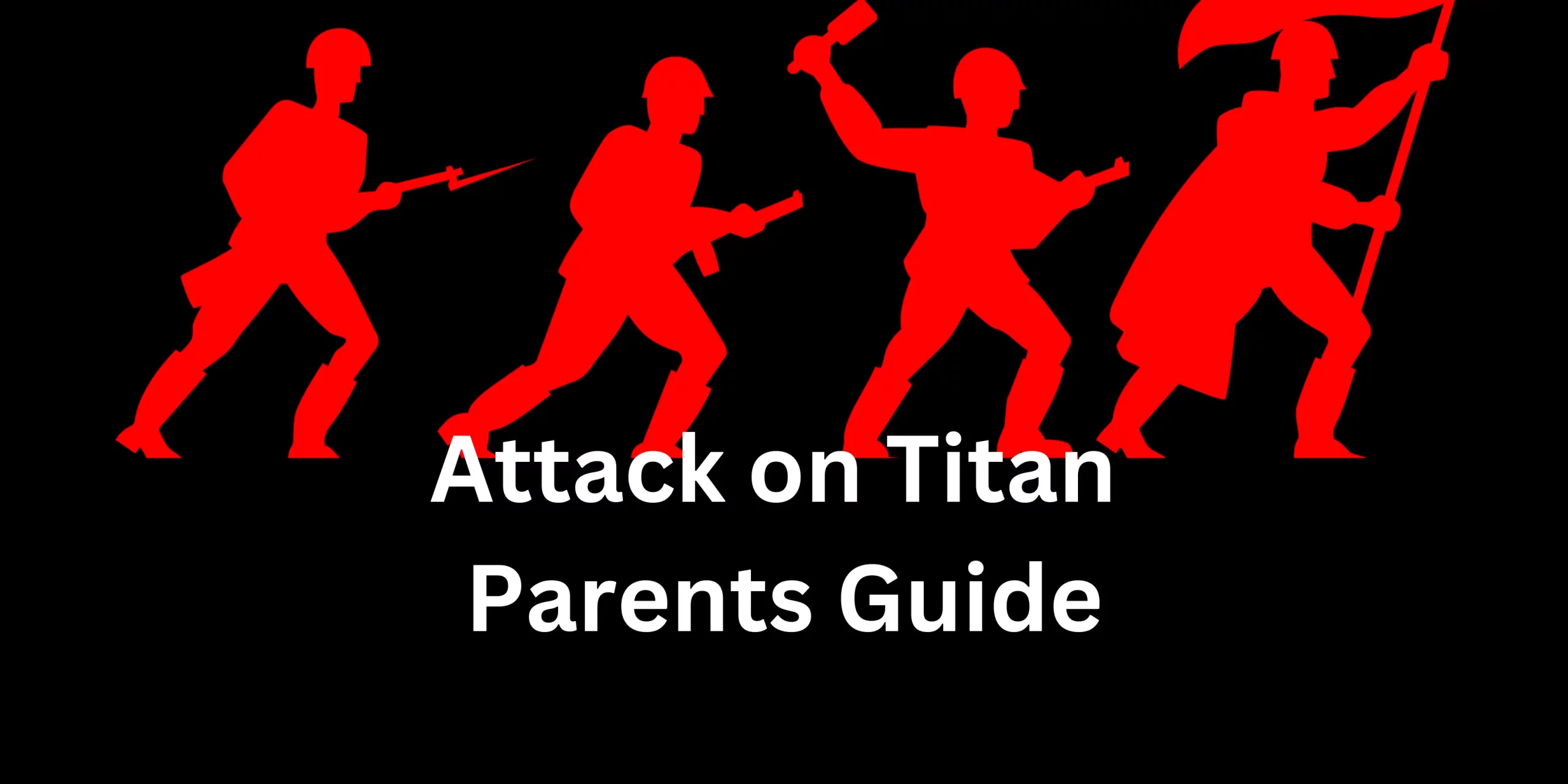 Attack on Titan Parents Guide