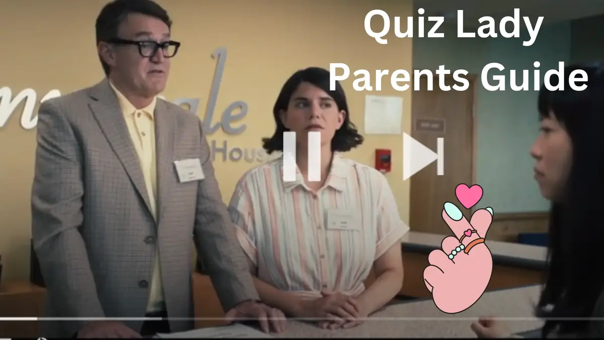 Quiz Lady Parents Guide