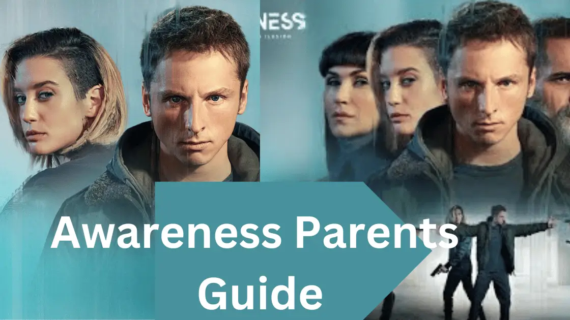 Awareness Parents Guide