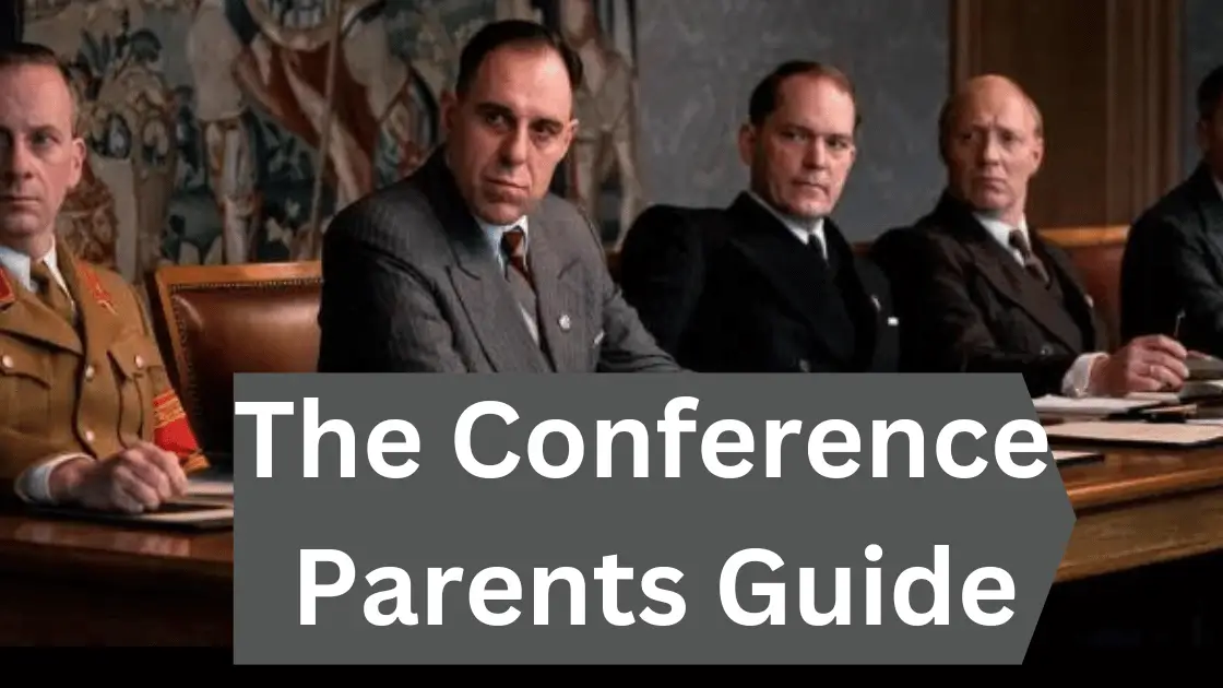 The conference Parents Guide