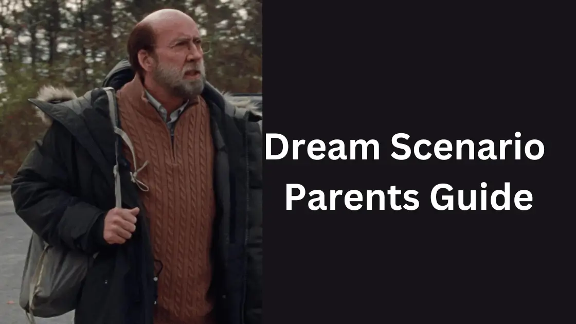 Dream Scenario Parents Guide