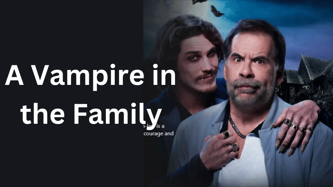 A Vampire in the Family 2023 Parents Guide