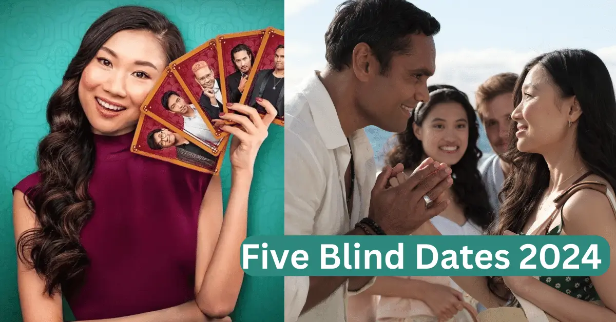 Five Blind Dates 2024 Parents Guide