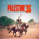 Palestine 36 (2025) Parents Guide: Age Rating, Safety & Trigger Warnings Explained