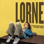 Lorne (2026) Parents Guide — Age Rating, Content Warnings & What Families Need to Know
