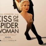 Kiss of the Spider Woman (2025) Parents Guide — Age Rating, Content Warnings & Family Safety Review