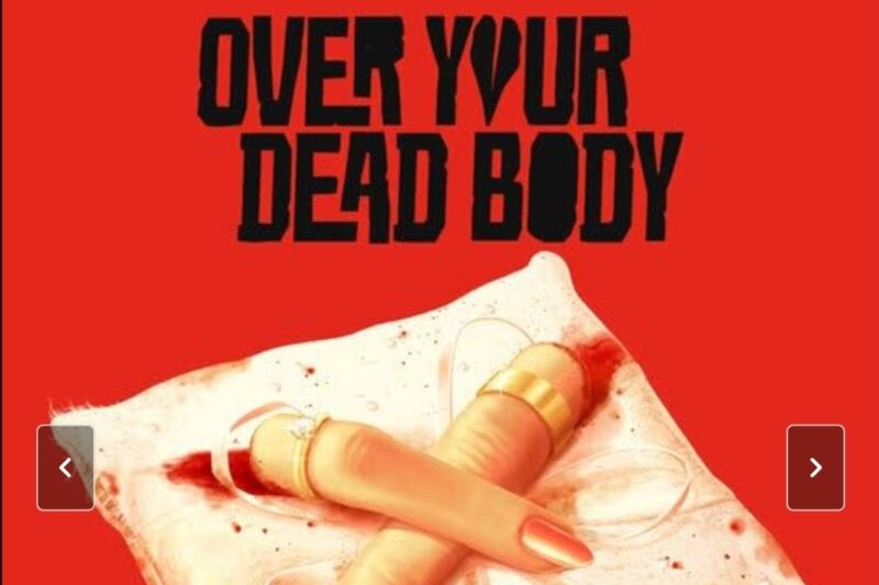 Over Your Dead Body Parents Guide (2026): Age Ratings, Content Warnings & What Parents Need to Know