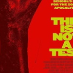 This Is Not a Test (2026) Parents Guide: Age Rating, Content Warnings & Is It Safe for Kids?