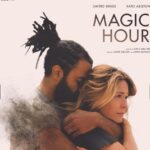 Magic Hour (2026) Parents Guide: Age Rating, Content Warnings & Is It Safe for Kids?