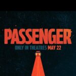 Passenger (2026) Parents Guide: Age Rating, Content Warnings & Is It Safe for Kids?