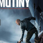 Mutiny Parents Guide: Is This 2026 Action Thriller Safe for Your Kids?