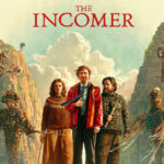 The Incomer Parents Guide: Age Rating, Content Warnings & What Families Need to Know (2026)
